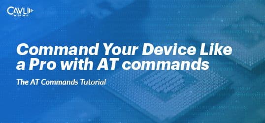 An Introduction to Cellular AT Commands