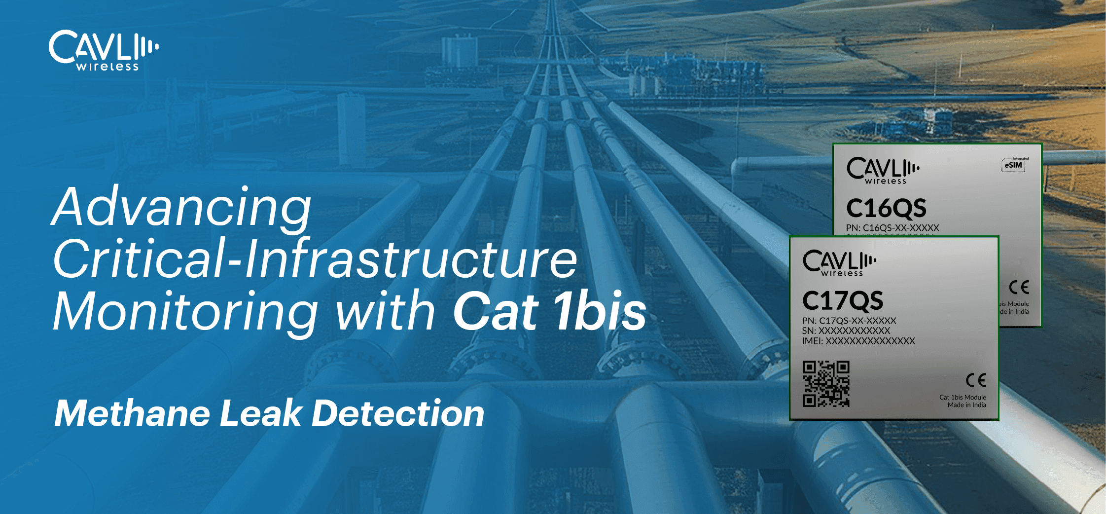 Real-Time Methane Leak Detection Powered by Cavli C16QS and C17QS Cat 1bis Modules