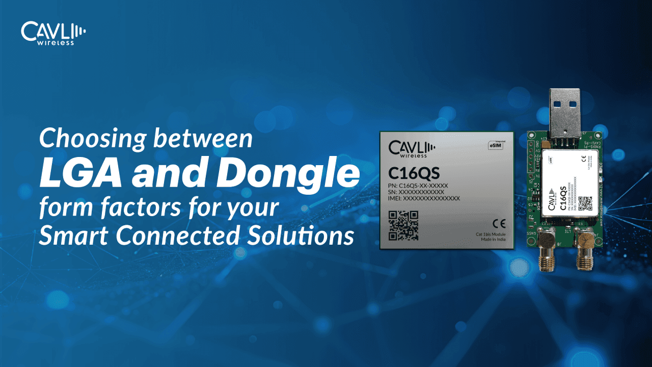 Dual Form Factor Evolution of Cavli C16QS Module 