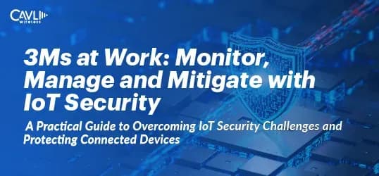 IoT Security: Comprehensive Guide to Safeguarding Connected Devices