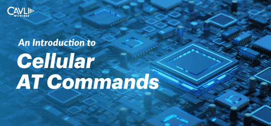 Intro to Cellular AT Commands