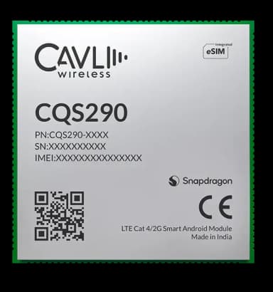 CQS290 LTE Cat 4 Android Smart Module LGA