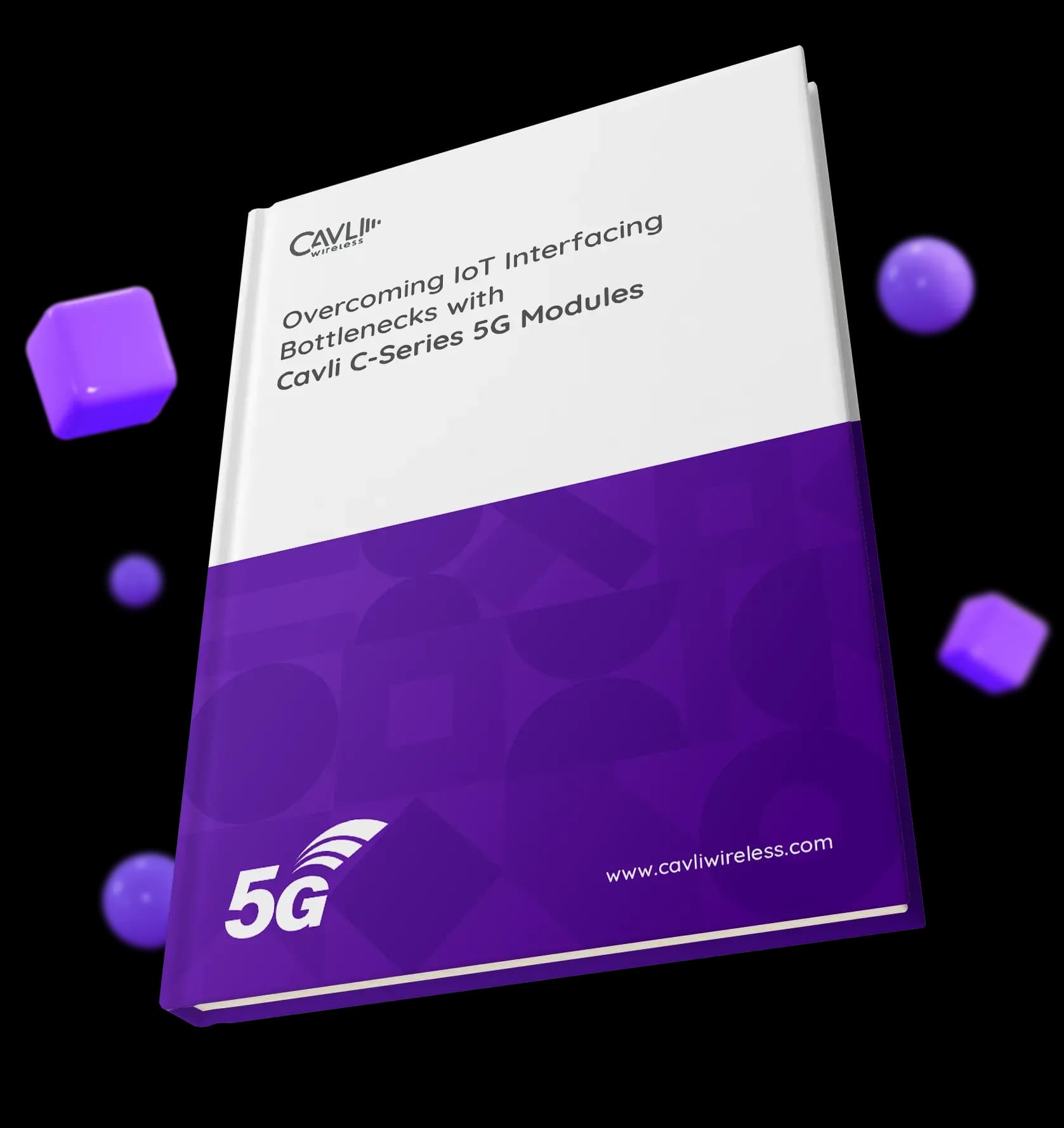 5g Interface Module Overcoming IoT Interfacing Bottlenecks with Cavli C-Series 5G Modules