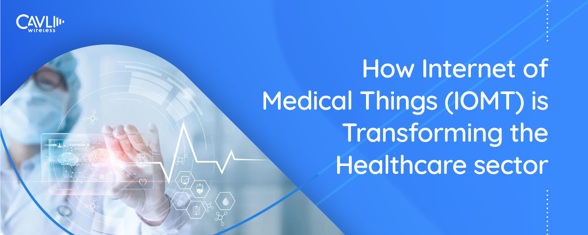 Medical Things (IoMT)