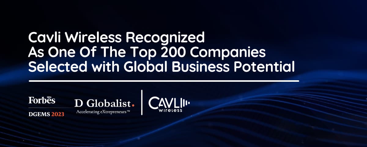 CCavli Wireless makes strides in industrial-grade cellular IoT, gaining recognition as a top global business innovator by Forbes India & D Globalist in their DGEMS launch edition. Discover how Cavli is revolutionizing IoT connectivity and pushing the boundaries of smart modules on a global scale.